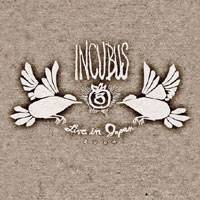 Incubus (USA-1) : Live in Japan